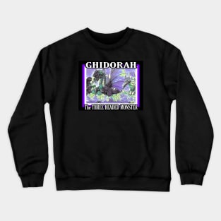 GHIDORAH THE THREE HEADED MONSTER Crewneck Sweatshirt